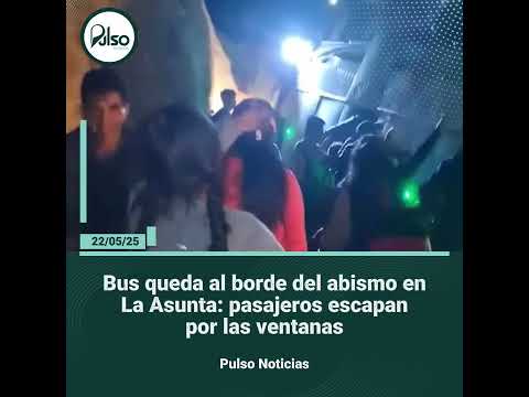 Bus queda al borde del abismo en La Asunta: pasajeros escapan por las ventanas