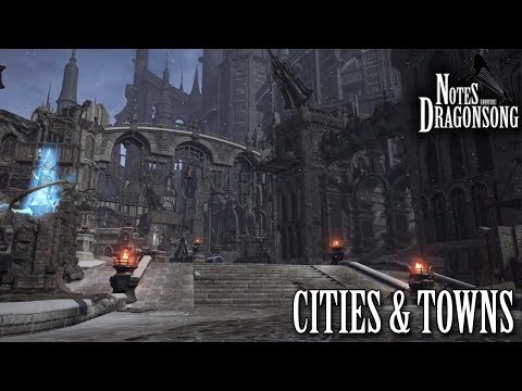FFXIV OST Cities & Towns - Heavensward ( Notes from the Dragonsong )