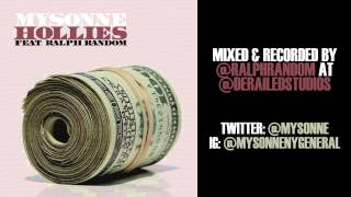 Mysonne - Hollies - New Hip Hop Song - Rap Video
