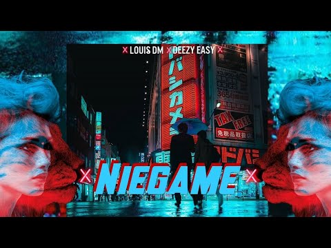 NIEGAME - Louis DM, Deezy  [Audio Official]