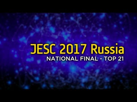 Junior Eurovision 2017 (Russia): National Final - Top 21