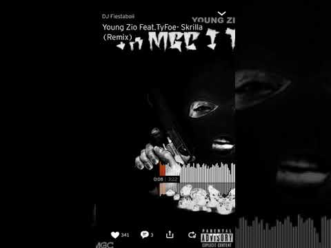 Young zio skrilla remix