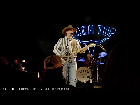 Zach Top - I Never Lie (Live At The Ryman)