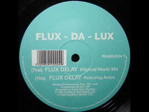 FLUX- DA-LUX - FLUX DELAY (1993)