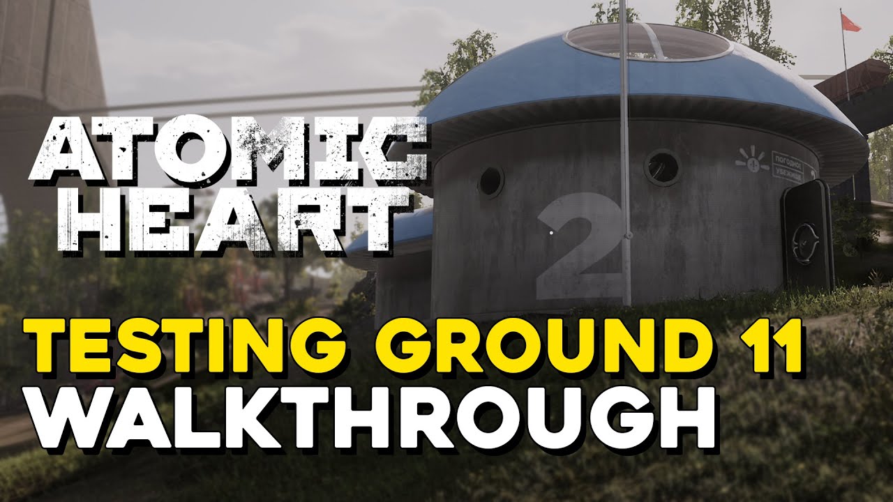 Atomic Heart Testing Ground 11 Walkthrough (All Lootyagin Locations)