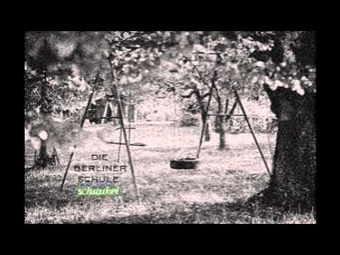 die berliner schule - die schaukel