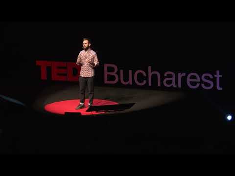 Who Builds the World You Want to Live In? | Mihai Toader-Pasti | TEDxBucharest