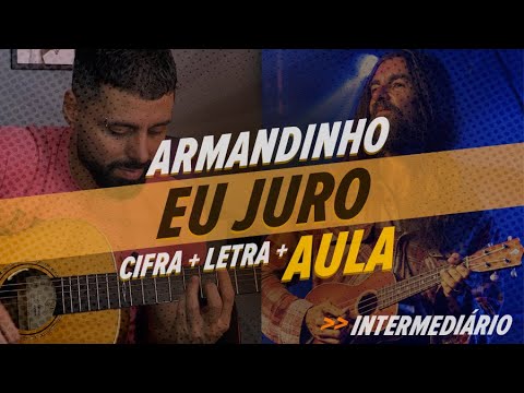 Eu Juro - Armandinho