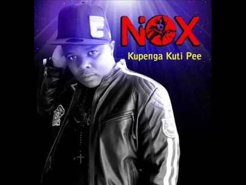 Nox - KUPENGA KUTI PEE {Audio}