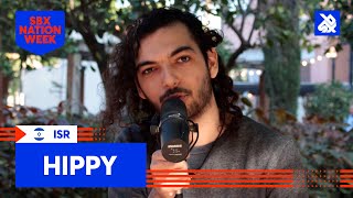 omg（00:01:35 - 00:02:50） - Hippy | Free From You | SBX NATION WEEK: ISRAEL 🇮🇱