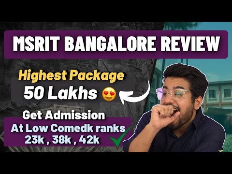 MS Ramaiah College Review | 50 Lakhs Placements 😍 | Cutoff | Fee | Get MSRIT at low  Comedk Rank