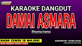 Download lagu DAWAI ASMARA KARAOKE DANGDUT - NADA WANITA mp3