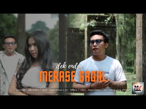 Merase Gagal - Dek Endra ( Official Music Video )