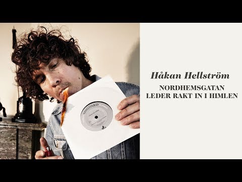 Håkan Hellström - Nordhemsgatan leder rakt in i himlen (Official Audio)