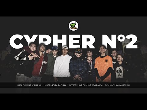 CYPHER #2 - ENTRE FREESTYLE
