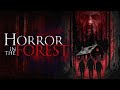 Horror In The Forest 2023 Full Movie