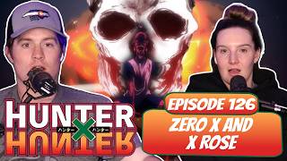 THE ROSE BLOOMS! | Hunter x Hunter Married Reaction | Ep 126, “Zero x And x Rose”