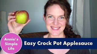 Easy Crock Pot Applesauce