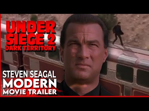 Steven Seagal Under Siege 2: Dark Territory  Modern Trailer