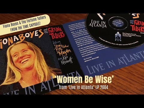 Thumbnail for Women Be Wise: Fiona Boyes & The Fortune Tellers, Classic Era Blues piano/sax 'Live in Atlanta' 2004 by Sippie Wallace