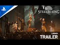 Steelrising - Launch Trailer | PS5 Games
