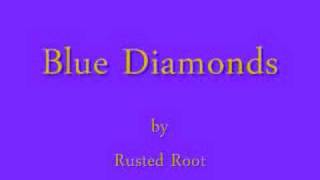 Blue Diamonds Music Video