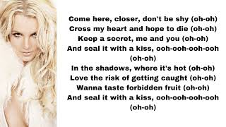Britney Spears - Seal it with a kiss (lyrics)