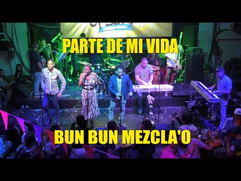 ♫♫Parte De Mi Vida - Bun Bun Mezcla'o - Rompekokos 29/09/18