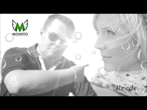 Mohiito -  Reede (Feat Kristi)
