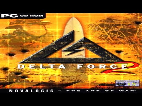 Delta Force 2 - PC Gameplay HD 4K 1080p Campaign Mission #9
