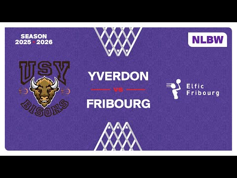 NLB Women｜Day 19: YVERDON vs. FRIBOURG