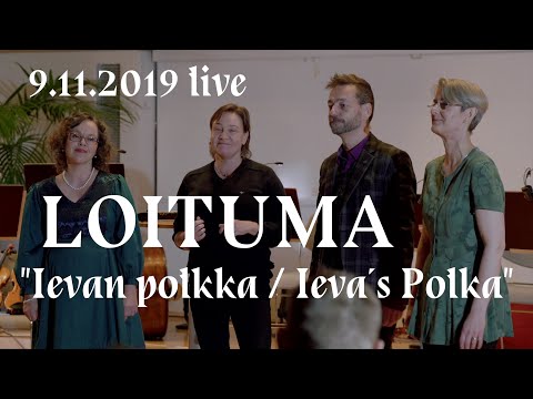 LOITUMA: IEVAN POLKKA LIVE (2019)