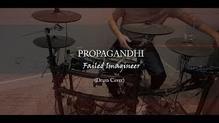 Propagandhi - Failed Imagineer - Drum Cover