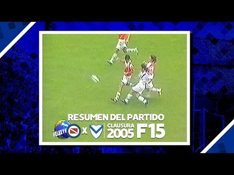 RESUMEN | Argentinos 0 Vs Velez 3 | Clausura 2005 | Fecha 15
