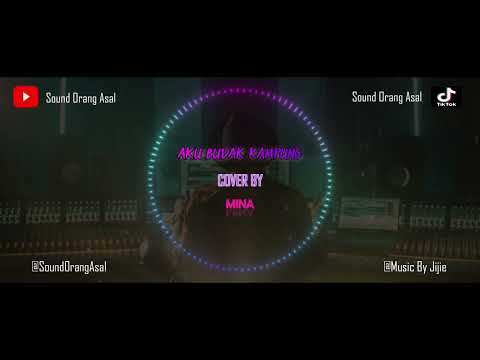 AKU BUDAK KAMPUNG(RAMSA) - COVER BY MINA