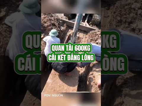 QUAN TÀI 600KG VÀ CÁI KẾT #phongthuychansucophap #phongthuy #phongthuymo