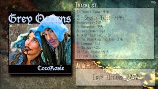 CocoRosie, Smokey Taboo
