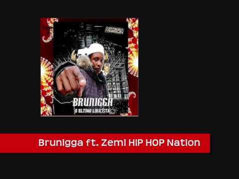 Brunigga ft. Zemi - Hip Hop Nation