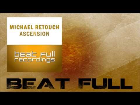 Michael Retouch - Ascension (Tadey Remix)