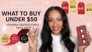 What to Buy Under $50 | Sephora Savings Event Picks 2025 💄 | Mo Makeup Mo Beauty