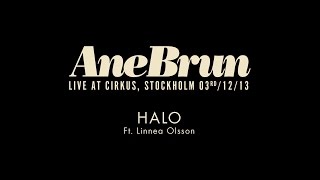 Ane Brun &quot;Halo feat. Linnea Olsson - Live&quot;