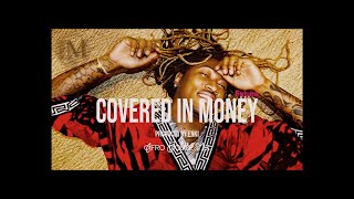 Future - Covered in Money (Afro House Remix)