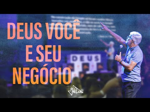 PR CLAUDIO DUARTE | DEUS VOCÊ E SEU NEGÓCIO