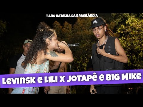(🔥🔥) LEVINSK E LILI X JOTAPÊ E BIG MIKE | 2 FASE BATALHA DA BRASILANDIA 1 ANO #32
