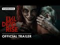 EVIL DEAD RISE - Official Trailer - (Redband)