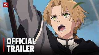 Mushoku Tensei: Jobless Reincarnation Season 3 — Official Main Trailer
