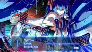 [NightCore] • Krewella - Live for the Night