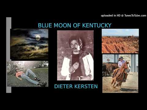 Dieter Kersten - Blue Moon Of Kentucky (2022)