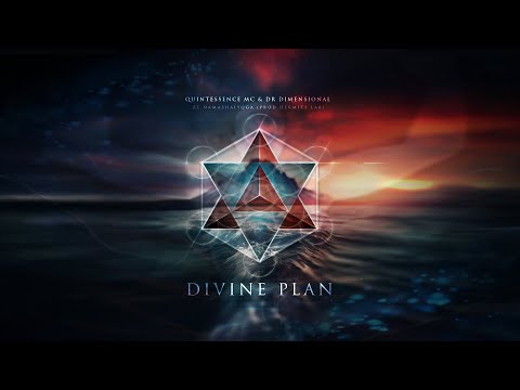 Göttlicher Plan – Quintessence MC. ft. Dr. Dimensional & NamaShaiYoga (prod. Tomek Zyl)