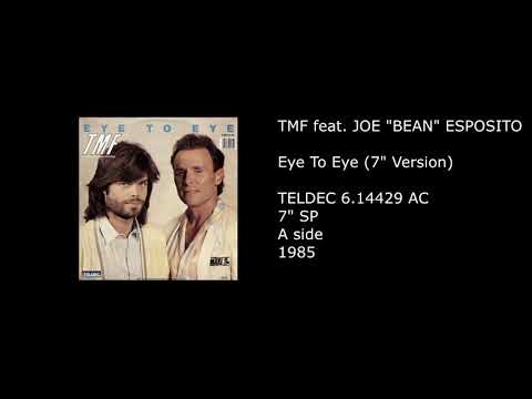 TMF feat. JOE ''BEAN'' ESPOSITO - Eye To Eye (7'' Version) - 1985